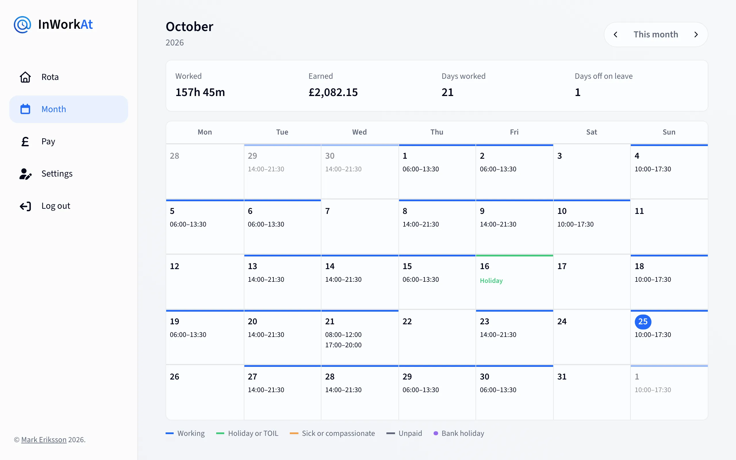 A month of shifts on a calendar, with the hours, pay and days worked in the month
